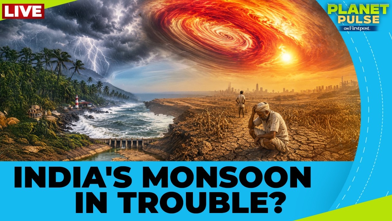 LIVE | Why India's 2026 Monsoon Could Be the Weakest in 11 Years | Planet Pulse | N18G