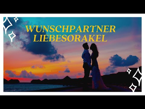 💖 Wunschpartner Liebesorakel 1.8. - 15.8.2021 💖