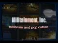 Documentary Military and War - Militainment, Inc. - Militarism and Pop Culture