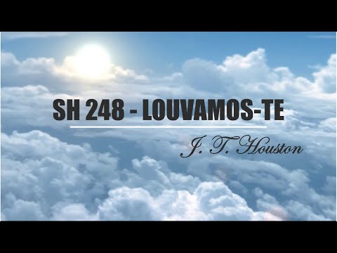 Hino 248 - Louvamos-te - Salmos e Hinos…