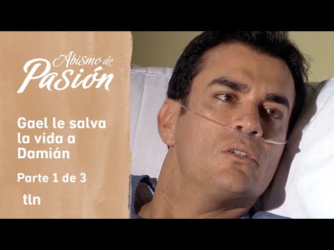 Abyss of Passion 1/3: Gael returns to the village to donate blood to Damián | C-34 | tlnovelas