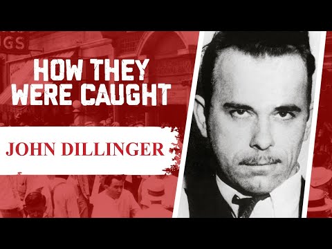 How They Were Caught: John Dillinger
