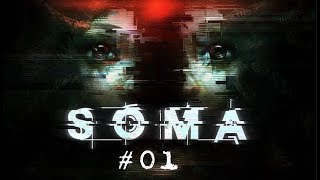 本当はホラーゲームがやりたくないだっちマンがやる「SOMA」 #01