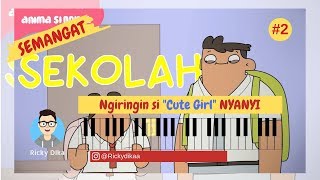 Download lagu Si Nopal & Cute Girl Semangat Sekolah (Full Music) mp3