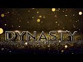 Dynasty  Intro theme song - Full Extended Version Opening