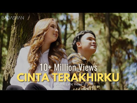 Bagas Ran - Cinta Terakhirku (Official Lyric Video)
