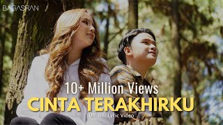 Bagas Ran - Cinta Terakhirku (Official Lyric Video