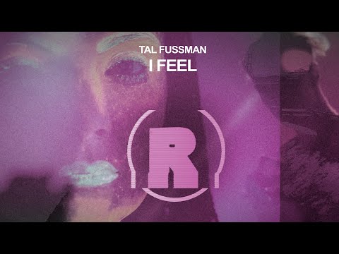 Tal Fussman - I Feel [REKIDS260]