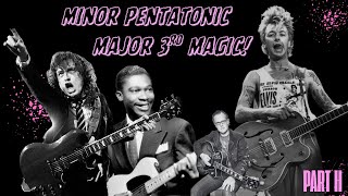 From Classic Rock, Jump Blues & Rockabilly! Unlock 2nd Minor Pentatonic Shape With Major 3rd Magic!