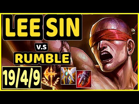LEE SIN vs RUMBLE - 19/4/9 KDA JUNGLE GAMEPLAY - EUW Ranked GRANDMASTER