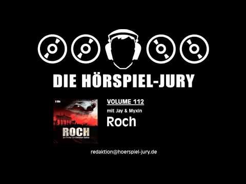 Hörspiel-Jury Vol. 112 - Roch