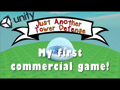 Making a mobile game with unity: Just Another Tower Defense