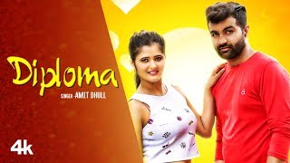 Amit dhull  Diploma  New Haryanvi Video Song Feat 