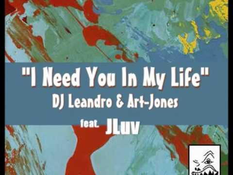 I Need You In My Life - (Black Coffee remix) DJ Leandro & Art Jones f. JLuv