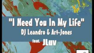 "I Need You In My Life" - (Black Coffee remix) DJ Leandro & Art Jones f. JLuv