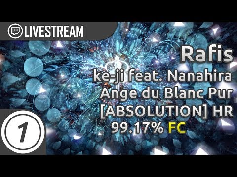 Rafis | ke-ji feat. Nanahira - Ange du Blanc Pur [ABSOLUTION] +HR | FC 99.17% (741pp if ranked) #2
