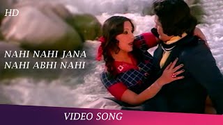 Nahi Nahi Jana Nahi | Video Song | Zinda Dil Songs | Rishi