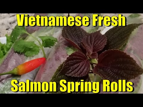 How To Make Vietnamese Fresh Salmon Spring Rolls | Step by Step Recipe