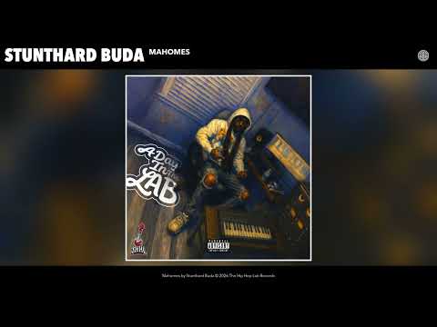 Stunthard Buda - Mahomes (Official Audio)