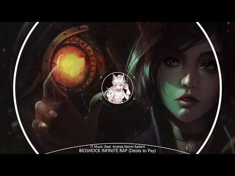 Nightcore - BIOSHOCK INFINITE RAP by JT Music (feat. Andrea Storm Kaden) [Debts to Pay]