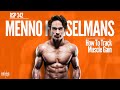 342 How To Track Muscle Gain Menno Henselmans