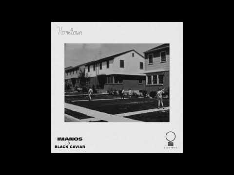 Imanos & Black Caviar - Hometown