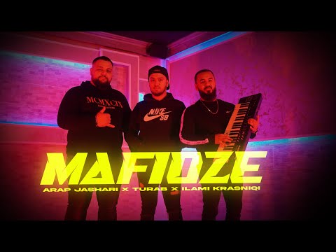 Arap Jashari x Turabi x Ilami - Mafioze