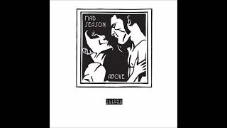 I Don&#39;t Wanna Be A Soldier - Mad Season
