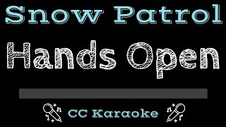 Snow Patrol • Hands Open (CC) [Karaoke Instrumental Lyrics]
