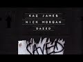 Kaz James & Nick Morgan - Dazed (Extended Mix)