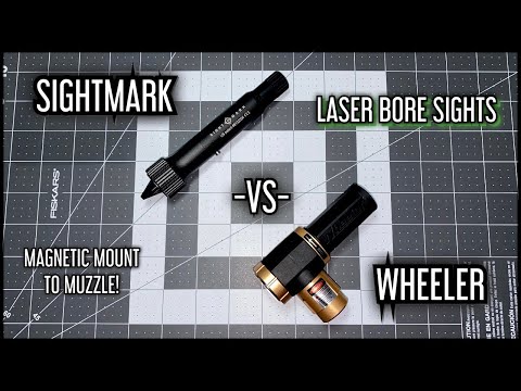 LASER BORE SIGHTS - SIGHTMARK VS WHEELER - BORE SIGHTING TOOLS COMPARED - QUICK LOOK!