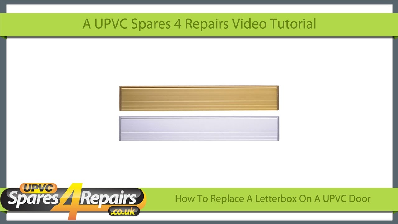 How To Replace A Letterbox On A UPVC Door