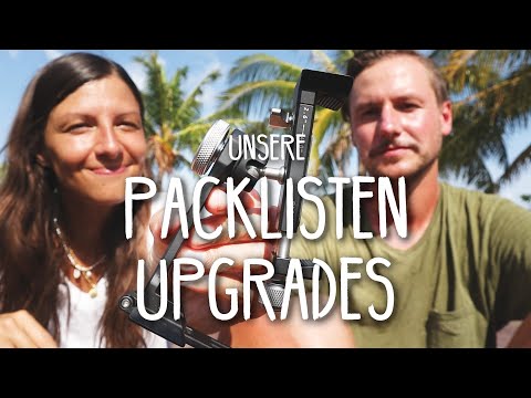 Packliste: Unsere Upgrades • Reisevlog 248