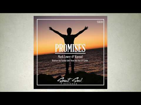 Mark Lower & Kasual - Promises (Oxen Butcher Remix)