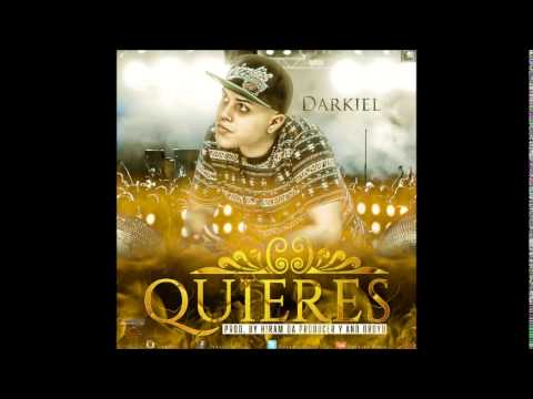 Darkiel - Quieres