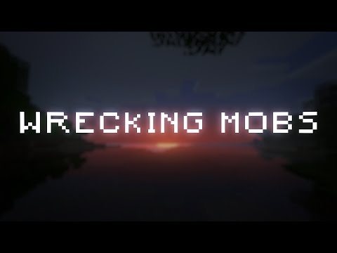 ShadyVox - Wrecking Mobs [MineCraft Song Parody]