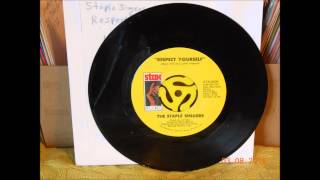 The Staple Singers Respect Yourself 45 rpm mono mix