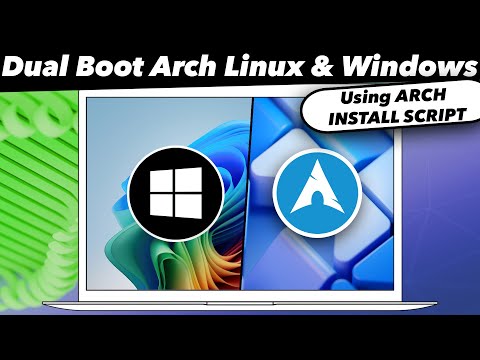 How to Dual Boot Arch Linux and Windows 11 (NEW) // USING ARCH INSTALL SCRIPT