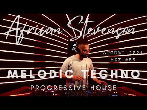 Progressive House // Melodic Techno Best Mix 2021 by African Stevenson - DeadLine Radio #55