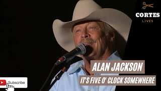 ALAN JACKSON - IT&#39;S FIVE O&#39; CLOCK SOMEWHERE (2021) (LIVE AT TORNADO BENEFIT CONCERT)