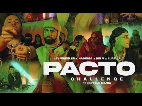 Jay Wheeler, Dei V, Hades66 & Luar La L - Pacto [FREESTYLE MANIA CHALLENGE]