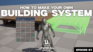 How To Create a Building System in Unreal Engine 5.6 Tutorial | Episode 03
