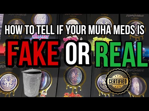 How To Tell If Your Muha Meds Is Fake Or Real in 2025