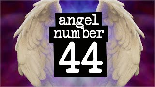 Numerology Secrets Of Angel Number 44!