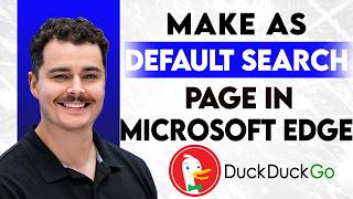 How To Make DuckDuckGo As Default Search Page In Microsoft Edge [2026 Guide]