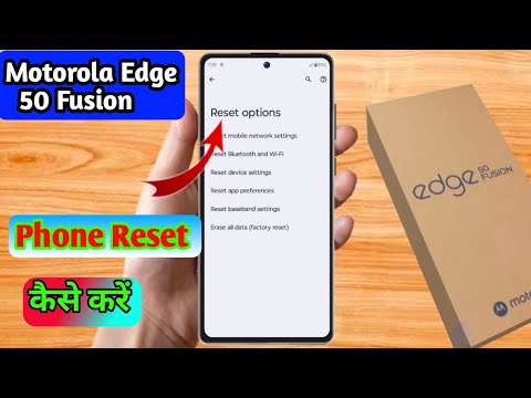 how to reset motorola edge 50 fusion | motorola edge 50 fusion reset kaise kare