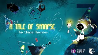 A Tale of Synapse: The Chaos Theories video 1