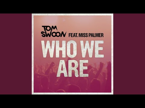 Who We Are (Original Mix)