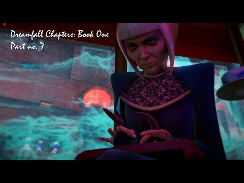 Dreamfall Chapters, Book One: Reborn - SK - Part. 7 Láskavosti