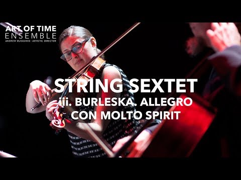 Erwin Schulhoff's String Sextet (1920-1924) iii. Burleska. Allegro con molto spirit